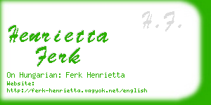 henrietta ferk business card